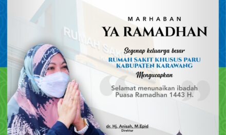 Direksi RSKP Karawang Ucapkan Selamat Tunaikan Ibadah Puasa Ramadhan 1443 H